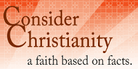 Consider Christianity: A Faith based on Facts